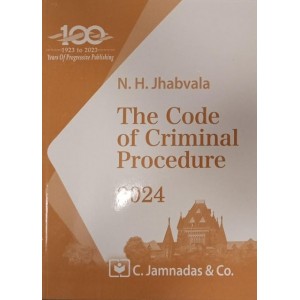 Jhabvala Law Series's The Code of Criminal Procedure (CrPC) Notes for BA.LL.B & LL.B by Noshirvan H. Jhabvala | C.Jamnadas & Co. [Edn. 2024]